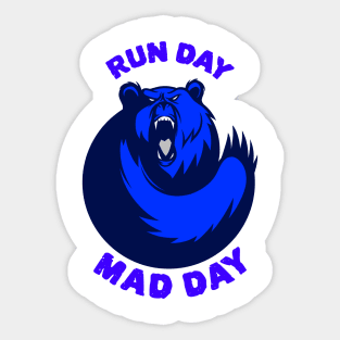 Funny running bear design Run Day Mad Day Sticker